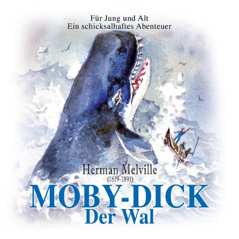 Moby Dick, der Wal - Herman Melville, Kurt Vethake
