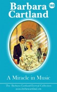 Cover-Bild zum Titel 'A Miracle In Music' von 'Barbara Cartland'