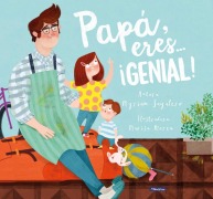 Cover-Bild zum Titel 'Papá, Eres # ¡Genial! / Dad, You Are Awesome!' von 'Myriam Sayalero, Sarah Torres'