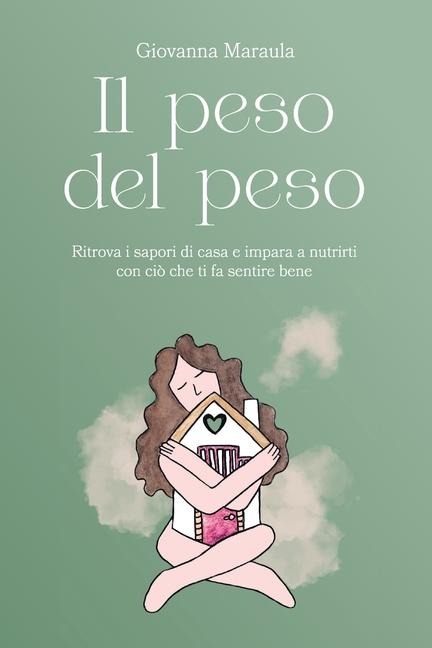 Il peso del peso - Giovanna Maraula