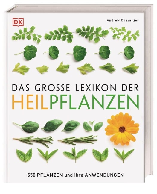 Das große Lexikon der Heilpflanzen - Andrew Chevallier