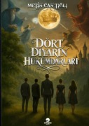 Cover-Bild zum Titel 'Dört Diyarin Hükümdarlari' von 'Metin Can Tigli'