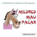 Cover-Bild zum Titel 'Mildred Mau Pacar' von 'Jiro H Situmorang, Terry T Waltz'