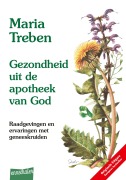 Cover-Bild zum Titel 'Gezondheit mit de Apotheek van God. Niederländische Ausgabe' von 'Maria Treben'