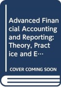 Cover-Bild zum Titel 'Advanced Financial Accounting and Reporting' von 'Joanne Horton, Richard Macve, Kevin McMeeking'