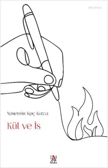 Kül ve Is - Yasemin Koc Kirca