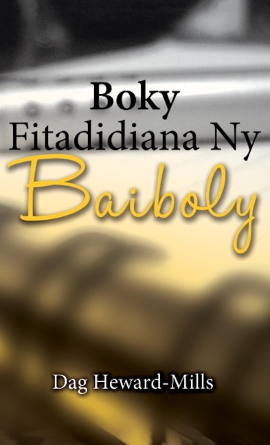 Boky Fitadidiana Ny Baiboly - Dag Heward-Mills