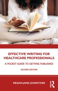 Cover-Bild zum Titel 'Effective Writing for Healthcare Professionals' von 'Megan-Jane Johnstone'