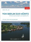 Cover-Bild zum Titel 'Von Berlin zur Müritz' von 'Bodo Müller'