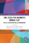 Cover-Bild zum Titel 'The 2023 FIFA Women's World Cup' von ''