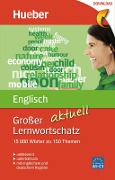 Großer Lernwortschatz Englisch aktuell - Hans G. Hoffmann, Marion Hoffmann