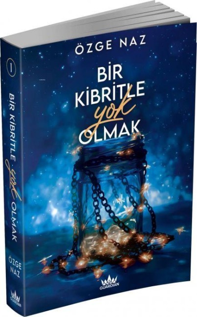 Bir Kibritle Yok Olmak - 1 - Özge Naz