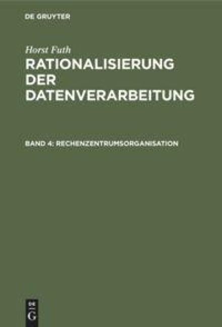 Rechenzentrumsorganisation - Horst Futh