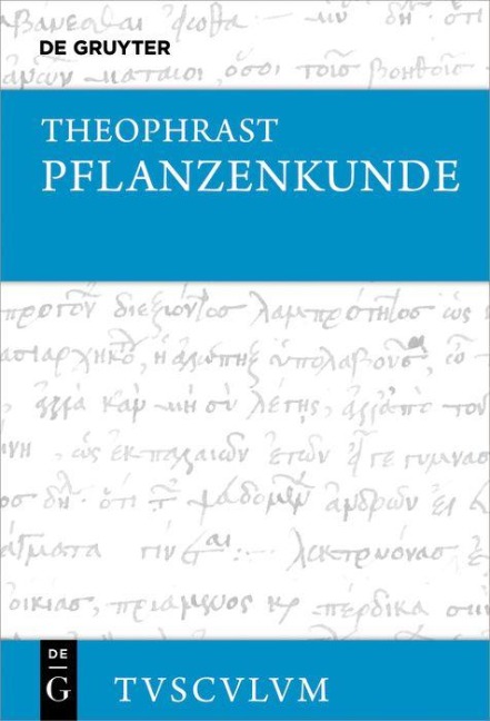 Pflanzenkunde - Theophrast