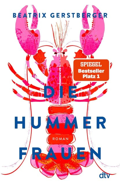 Die Hummerfrauen - Beatrix Gerstberger