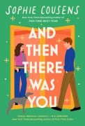 Cover-Bild zum Titel 'And Then There Was You' von 'Sophie Cousens'