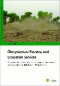 Cover-Bild zum Titel 'Ökosystemare Prozesse und Ecosystem Services' von 'Martin Kuba'