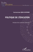 Cover-Bild zum Titel 'Politique de l'éducation. Analyse des systèmes éducatifs' von 'Chrysostome Cijika Kayombo'