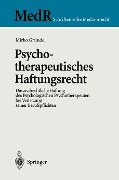 Psychotherapeutisches Haftungsrecht - Mirko Gründel