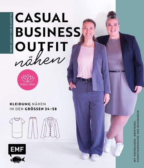 Keine Angst vor Klamotte - Casual Business-Outfit nähen von Anna Einfach nähen - Anna Stallmeyer