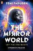 Cover-Bild zum Titel 'The Mirror World' von 'Femi Fadugba'