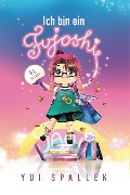 Cover-Bild zum Titel 'Ich bin ein Fujoshi' von 'Yui Spallek'