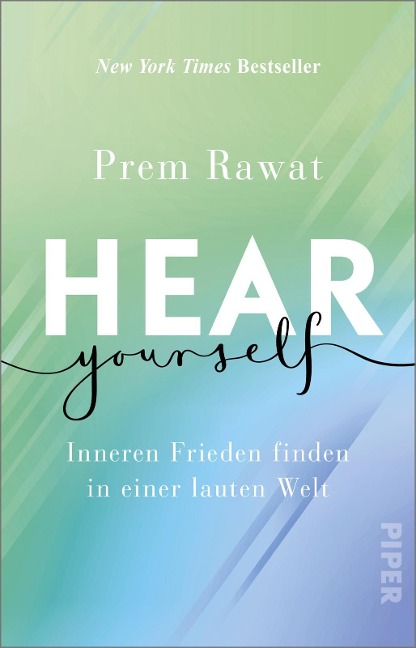 Hear Yourself - Prem Rawat