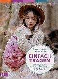 Cover-Bild zum Titel 'Einfach tragen' von 'Frauke Ludwig, Diana Schwarz'