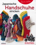 Cover-Bild zum Titel 'Japanische Handschuhe stricken' von 'Bernd Kestler'