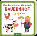 Mein kunterbuntes Wörterbuch - Bauernhof - 