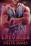 The Enforcer (Club Southside, #6) - Delta James