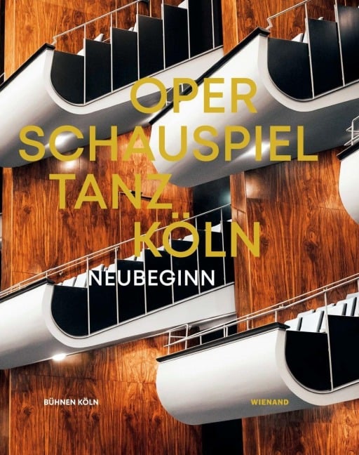 Oper - Schauspiel - Tanz Köln - 