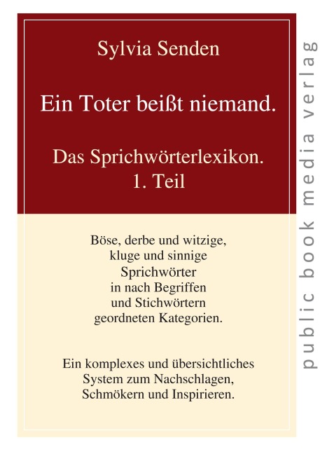 Ein Toter beißt niemand - Sylvia Senden