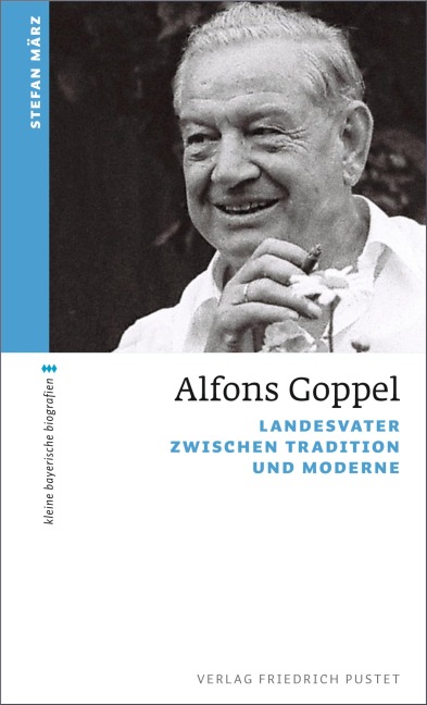 Alfons Goppel - Stefan März