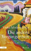 Die andere Vergangenheit - Vinko Möderndorfer