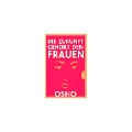 Cover-Bild zum Titel 'Die Zukunft gehört den Frauen' von 'Osho'