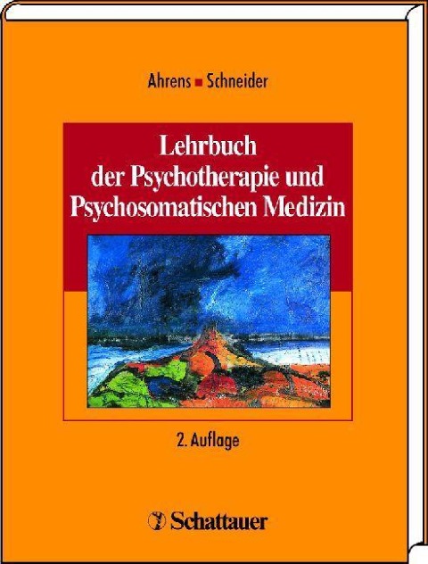 Lehrbuch der Psychotherapie und Psychosomatischen Medizin - 