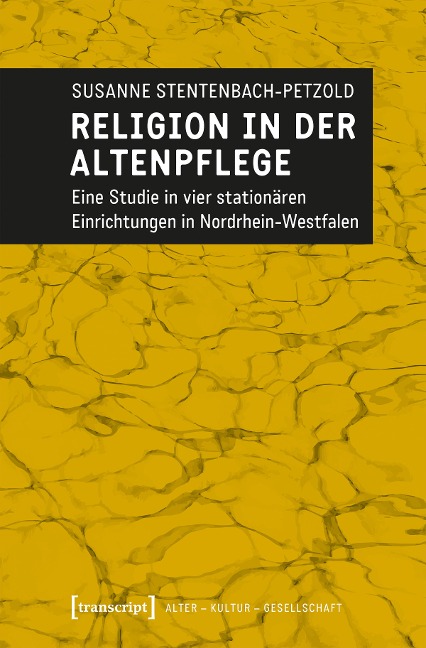Religion in der Altenpflege - Susanne Stentenbach-Petzold
