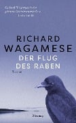 Cover-Bild zum Titel 'Der Flug des Raben' von 'Richard Wagamese'