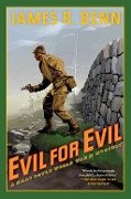 Cover-Bild zum Titel 'Evil for Evil' von 'James R. Benn'