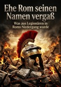 Cover-Bild zum Titel 'Ehe Rom seinen Namen vergaß' von 'Clara Neumann'