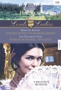 Cover-Bild zum Titel 'Historical Lords & Ladies Band 56' von 'Dorothy Elbury, Ann Elizabeth Cree'
