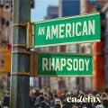 An American Rhapsody - Calefax Reed Quintet