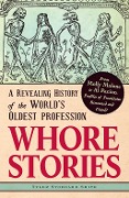 Whore Stories - Tyler Stoddard Smith