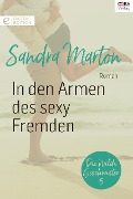 In den Armen des sexy Fremden - Sandra Marton