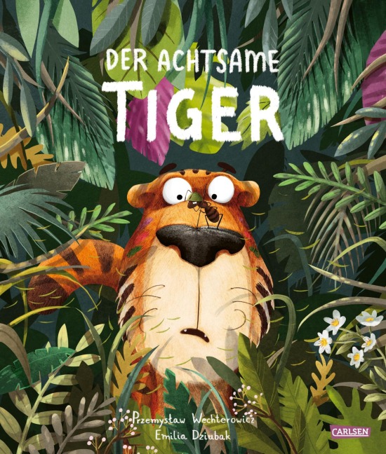 Der achtsame Tiger 1: Der achtsame Tiger - Przemyslaw Wechterowicz