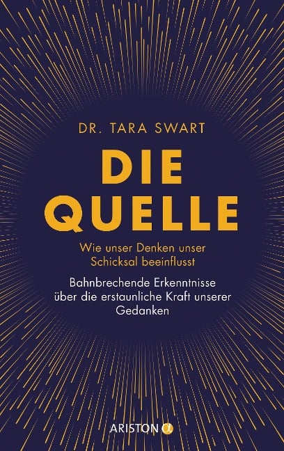 Die Quelle - Tara Swart