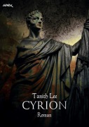 Cover-Bild zum Titel 'CYRION' von 'Tanith Lee'