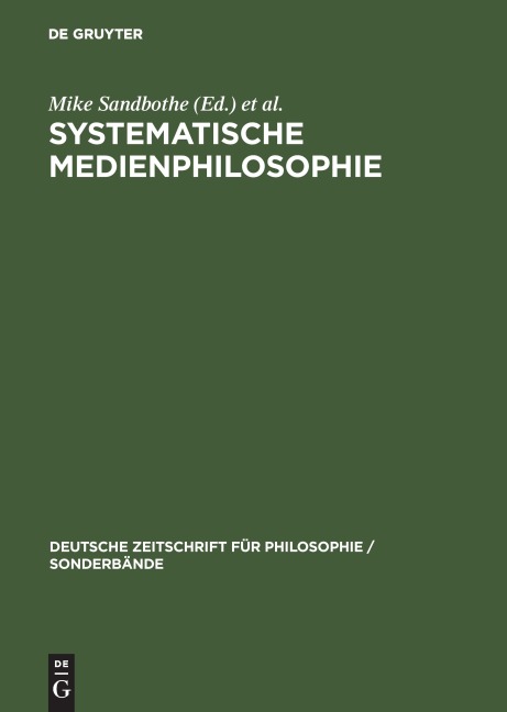 Systematische Medienphilosophie - 