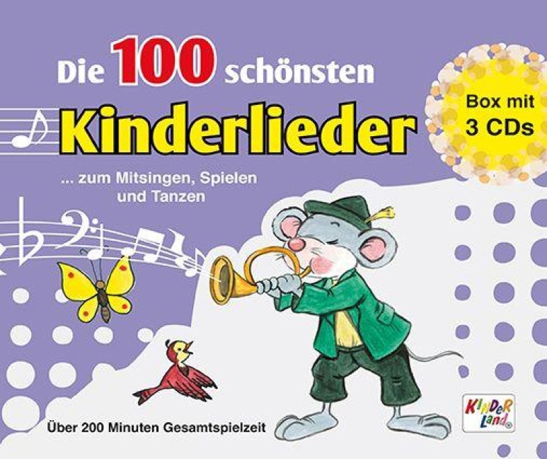 Die 100 schönsten Kinderlieder - 